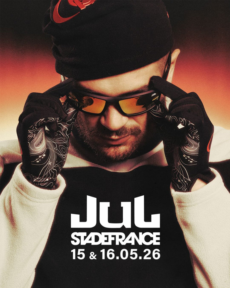 JUL – STADE DE FRANCE – 15 &amp; 16 MAI 2026